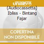 (Audiocassetta) Ibliss - Bintang Fajar cd