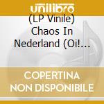 (LP Vinile) Chaos In Nederland (Oi! Ain't Dead 8) / Various (Orange Lp) lp vinile