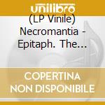 (LP Vinile) Necromantia - Epitaph. The Complete Works (9 Lp) vinile