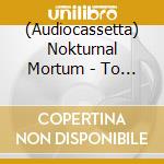 (Audiocassetta) Nokturnal Mortum - To Lunar Poetry cd