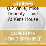 (LP Vinile) Mike Doughty - Live At Kens House vinile