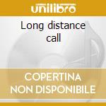 Long distance call cd
