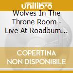 Wolves In The Throne Room - Live At Roadburn 2008 cd
