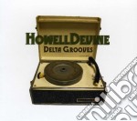 Howell Devine - Delta Grooves