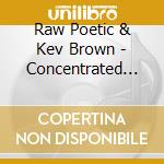 Raw Poetic & Kev Brown - Concentrated Maneuver cd