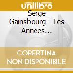 Serge Gainsbourg - Les Annees Psychedeliques: 1966-1971 cd musicale di Serge Gainsbourg