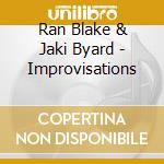 Ran Blake & Jaki Byard - Improvisations