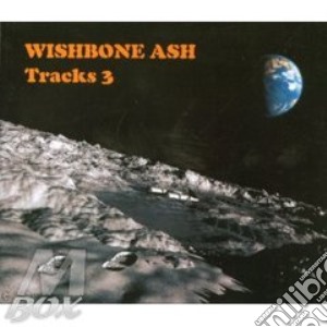 Wishbone Ash - Tracks 3 (3 Cd) cd musicale di WISHBONE ASH
