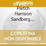 Partch Harrison Sandberg Reinhard - Gems cd