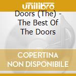 Doors (The) - The Best Of The Doors cd