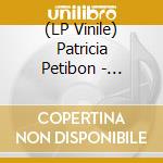(LP Vinile) Patricia Petibon - Nouveau Monde Baroque Arias vinile