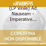 (LP Vinile) Ad Nauseam - Imperative Imperceptible Impulse (2 Lp) vinile