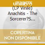 (LP Vinile) Anachitis - The Sorcerer?S Sorrow lp vinile