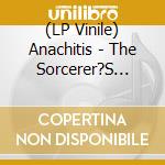 (LP Vinile) Anachitis - The Sorcerer?S Sorrow vinile