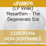 (LP Vinile) Mesarthim - The Degenerate Era vinile