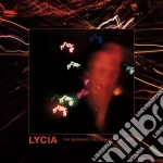 Lycia - The Burning Circle And Then Dust (2 Cd) cd
