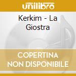 Kerkim - La Giostra cd