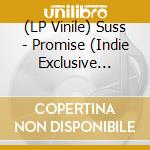 (LP Vinile) Suss - Promise (Indie Exclusive 