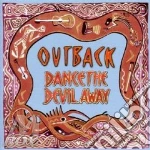 Dance the devil away cd