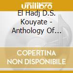 El Hadj D.S. Kouyate - Anthology Of Mandingo Balaphone Vol. 1 cd