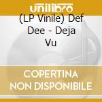 (LP Vinile) Def Dee - Deja Vu lp vinile di Def Dee