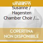 Susanne / Hagersten Chamber Choir / Borjeson Ryden - Christmas Concert cd musicale
