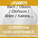 Bach / Olsson / Olofsson / Ahlen / Kalnins - Three Organ In Hogalid Church Stockholm (2 Cd) cd musicale