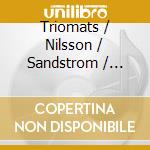 Triomats / Nilsson / Sandstrom / Jeverud / Hansson - Tribute: Piano Trios cd
