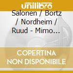 Salonen / Bortz / Nordheim / Ruud - Mimo Ii For Oboe & Orchestra cd