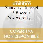 Sancan / Roussel / Bozza / Rosengren / Hirvonen - Conversations cd