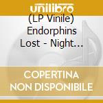 (LP Vinile) Endorphins Lost - Night People vinile