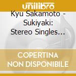 Kyu Sakamoto - Sukiyaki: Stereo Singles Collection cd