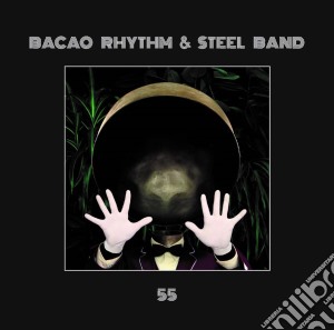 (LP Vinile) Bacao Rhythm & Steel - 55 (2 Lp) lp vinile di Bacao Rhythm & Steel