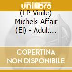 (LP Vinile) Michels Affair (El) - Adult Themes (Alternate Cover) (White Vinyl) vinile