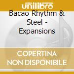 Bacao Rhythm & Steel - Expansions cd