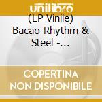 (LP Vinile) Bacao Rhythm & Steel - Expansions vinile