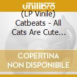 (LP Vinile) Catbeats - All Cats Are Cute (Cloudy Blue Vinyl) vinile