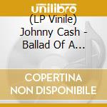 (LP Vinile) Johnny Cash - Ballad Of A Teenage Queen (7') vinile