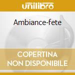 Ambiance-fete cd