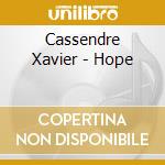 Cassendre Xavier - Hope cd