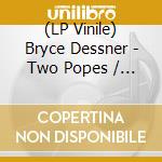 (LP Vinile) Bryce Dessner - Two Popes / O.S.T. lp vinile