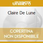 Claire De Lune cd