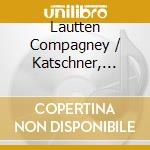 Lautten Compagney / Katschner, Wolfgang - Bononcini: Amore Doppio cd musicale