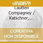 Lautten Compagney / Katschner, Wolfgang - Bononcini: Amore Doppio cd