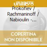 Prokofiev / Rachmaninoff / Nabioulin - Alexei Nabioulin Plays