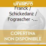 Franck / Schickedanz / Fograscher - Works For Violin & Piano cd