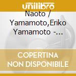 Naoto / Yamamoto,Eriko Yamamoto - Guitar & Piano 20Th Century Works cd