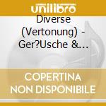 Diverse (Vertonung) - Ger?Usche & Sound F. Film cd musicale di Diverse (Vertonung)