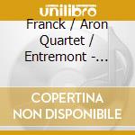 Franck / Aron Quartet / Entremont - Piano Quintet cd