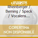 Rheinberger / Berning / Speck / Vocalens Rastatt - Christus Factus Est / Musica Sacra Vii cd